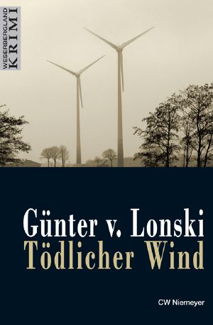 [Hubert Wesemann 02] • Tödlicher Wind
